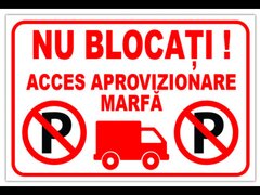 Indicator pentru interzicere nu blocati acces aprovizionare marfa